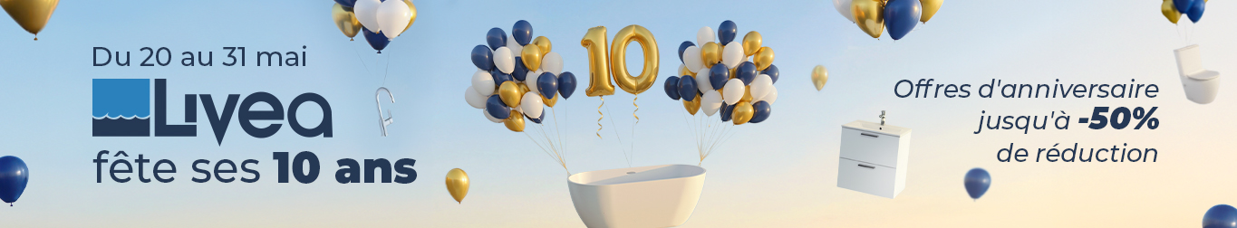 Livea fête ses 10 ans - Offres d'anniversaire jusqu'à -50% du 20 au 31 mai 2026